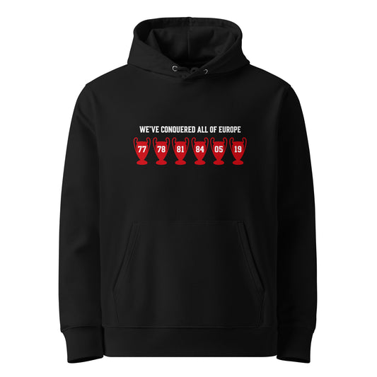 We've Conquered All of Europe Liverpool FC Hoodie - Anfield Attire